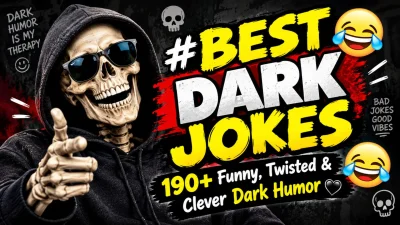 Best Dark Jokes: 190+ Funny, Twisted & Clever Dark Humor 🖤😂