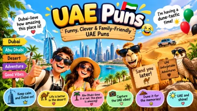 UAE Puns Funny, Clever & Family-Friendly UAE Puns 🇦🇪😂